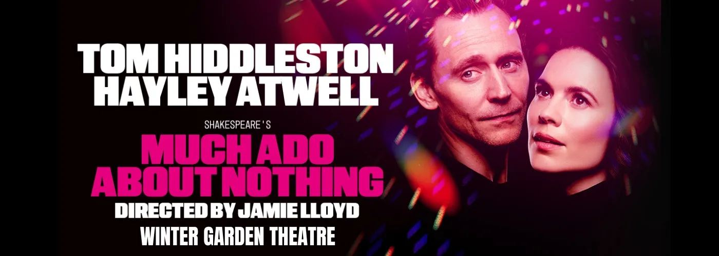Much Ado About Nothing at Winter Garden Theatre