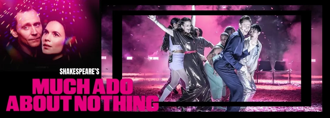 Much Ado About Nothing tickets
